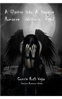A Glimpse into a Vampire Romance Writer's Mind.