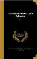 Materialien zu einer Ornis Balcanica; Band 4