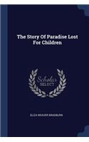 Story Of Paradise Lost For Children