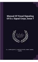 Manual of Visual Signaling of U.S. Signal Corps, Issue 7