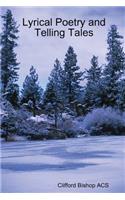 Lyrical Poetry and Telling Tales