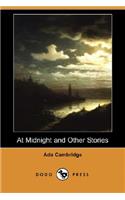 At Midnight and Other Stories (Dodo Press)