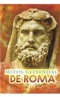 Mitos Y Leyendas de Roma