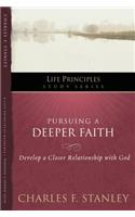 Pursuing a Deeper Faith: Develop a Closer Relationship with God 19