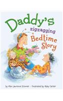 Daddy's Zigzagging Bedtime Story