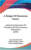 A Budget of Humorous Poetry