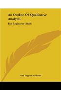 An Outline Of Qualitative Analysis