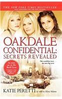 Oakdale Confidential: Secrets Revealed