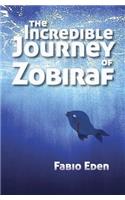 The Incredible Journey of Zobiraf