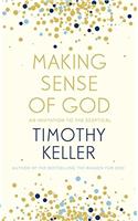 Making Sense of God: An Invitation to the Sceptical