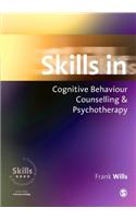 Skills in Cognitive Behaviour Counselling & Psychotherapy