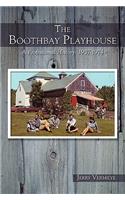The Boothbay Playhouse: A Professional History: 1937-1974(English)