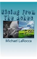 Rising From The Ashes