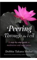 Peering Through the Veil