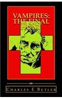 Vampires; the final hunt