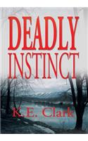 Deadly Instinct: (English)