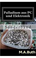 Palladium aus PC und Elektronik