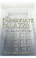 The Passionate Palazzo