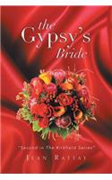The Gypsy's Bride: Second in the Kirkfield Series(English)