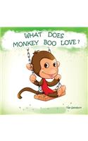 What Does Monkey Boo Love?