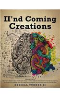 II'nd Coming Creations
