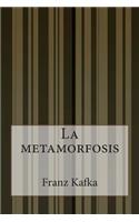 La metamorfosis