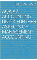 AQA A2 Accounting Unit 4 Further Aspects of Management Accounting