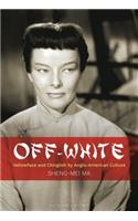 Off-White Yellowface and Chinglish by Anglo-American Culture