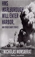 HMS Marlborough Will Enter Harbor, and Other Short Stories