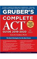 Gruber's Complete ACT Guide 2019-2020