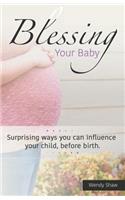 Blessing Your Baby