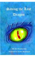 Saving the Last Dragon