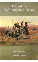 Tales of the North American Indians