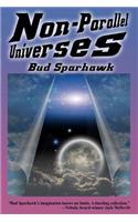 Non-Parallel Universes