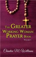 The Greater Working Woman Prayer Book