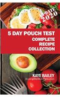 5 Day Pouch Test Complete Recipe Collection