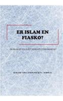 Er Islam en fiasko?
