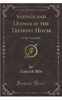 Sayings and Doings at the Tremont House, Vol. 2