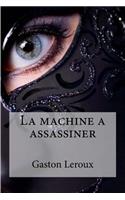 machine a assassiner