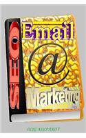 Secret Email Marketing.