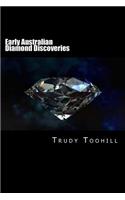 Early Australian Diamond Discoveries