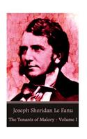 Joseph Sheridan Le Fanu - The Tenants of Malory - Volume I