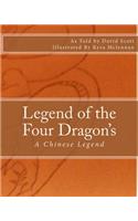 Legend of the Four Dragon's