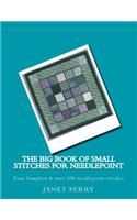 The Big Book of Small Stitches for Needlepoint