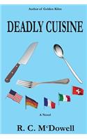 Deadly Cuisine