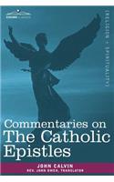 Commentaries on the Catholic Epistles: (English)