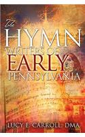 Hymn Writers of Early Pennsylvania