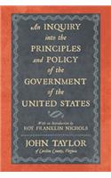 Inquiry Into the Principles and Policy of the Government of the United States