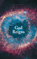 God Reigns