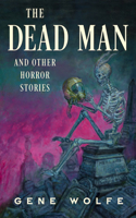 Dead Man and Other Horror Stories